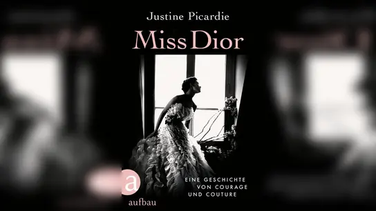 „Miss Dior - Eine Geschichte von Courage und Couture“ von Justine Picardie (undatiert). Das Sachbuch erzählt die bewegende Geschichte von Catherine Dior und erscheint im Aufbau Verlag. (Foto: ---/Aufbau Verlag/dpa)