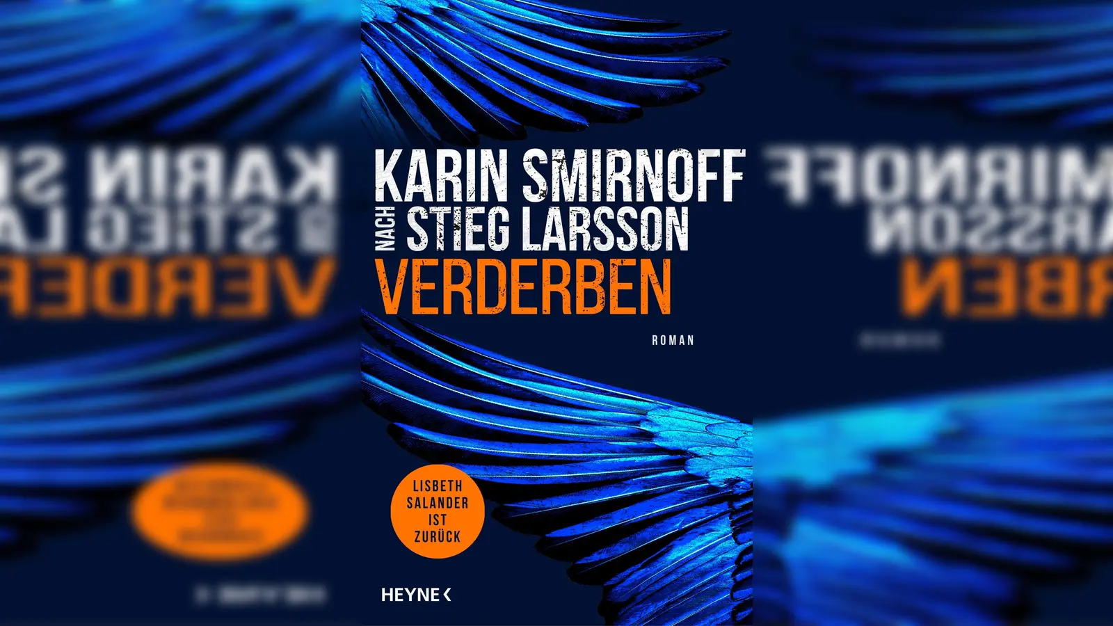 Das Cover des Buches „Verderben“ von der schwedischen Autorin Karin Smirnoff. (Foto: Heyne Verlag/dpa)